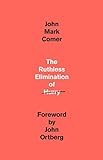 The Ruthless Elimination of Hurry: How to Stay...